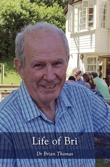The front cover of private autobiography, Life of Bri, by Dr Brian Thomas.