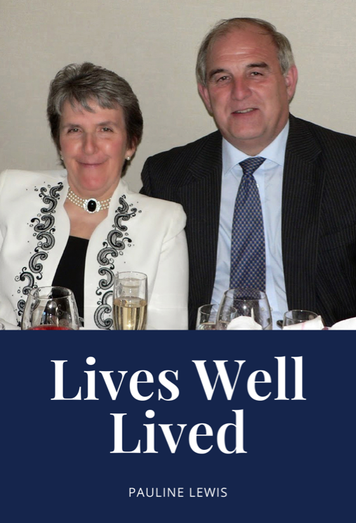 Lives Well Lived, a LifeBook private autobiography by Pauline Lewis.